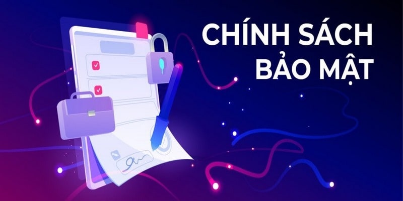 Giới thiệu chung về chính sách bảo mật nhà cái hàng đầu